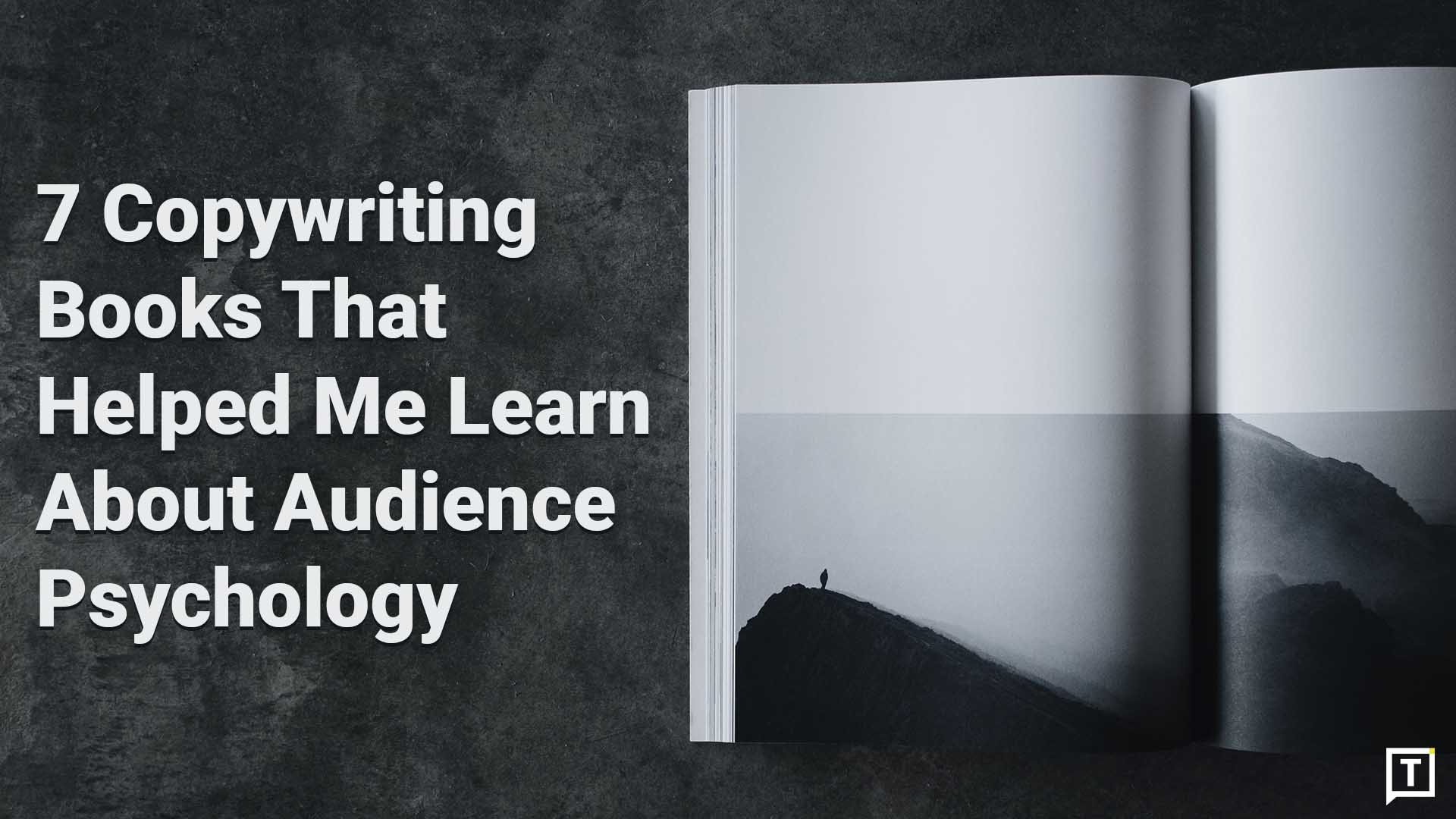 7 Copywriting Books That Helped Me Learn About Audience Psychology Cover